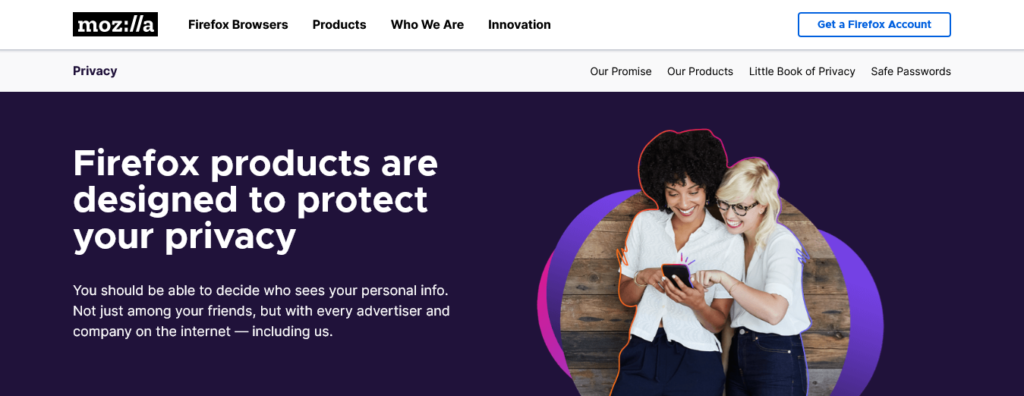 Mozilla offers great options with privacy and security in mind